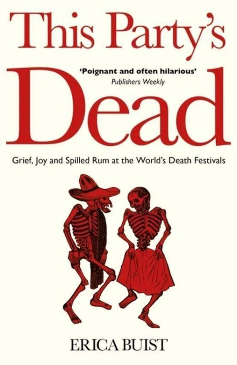 This Party's Dead: Grief, Joy and Spilled Rum...