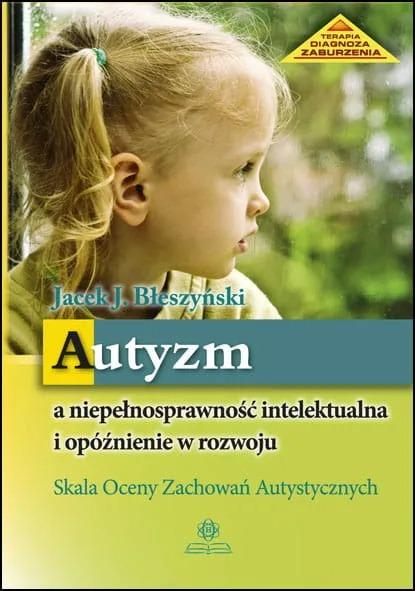 Autyzm a niepełnosprawność intelektualna i...