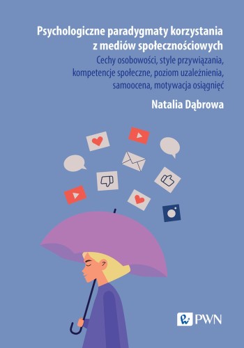 Psychologiczne paradygmaty korzystania z...