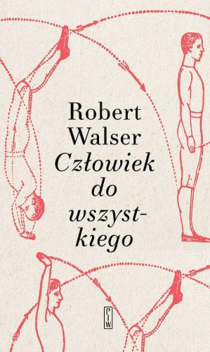 Człowiek do wszystkiego, Robert Walser