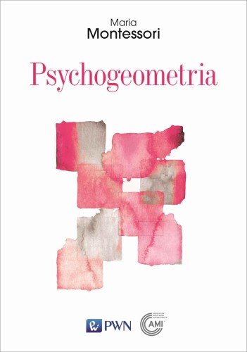 Psychogeometria, Maria Montessori