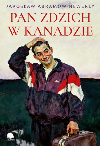 Pan Zdzich w Kanadzie, Jarosław Abramow-Newerly