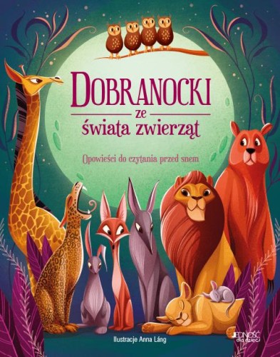 Dobranocki ze świata zwierząt. Opowieści do...