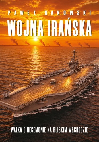 Wojna Irańska, Paweł Rakowski