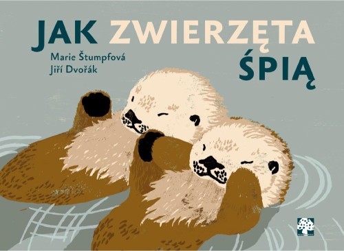 Jak zwierzęta śpią, Jiří Dvořák,Marie Štumpfová