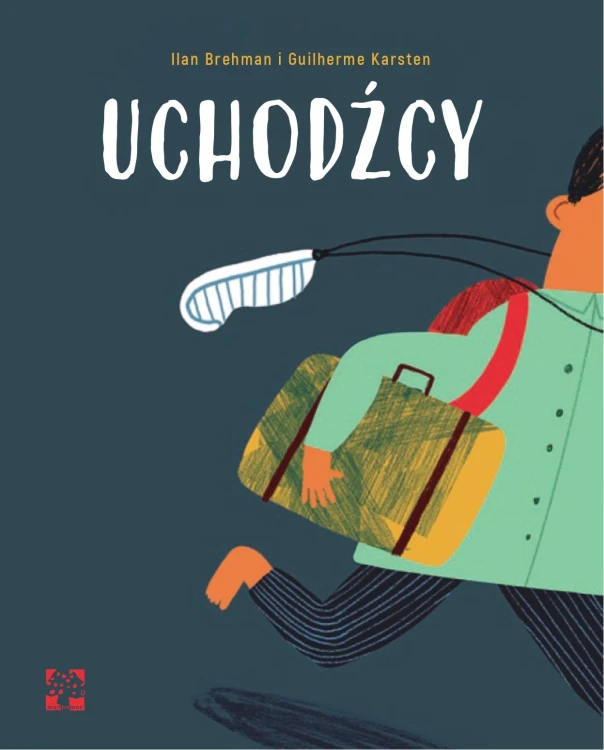 Uchodźcy, Ilan Brenman,Guilherme Kartsten