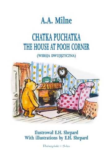 CHATKA PUCHATKA THE HOUSE AT POOH CORNER WYD....