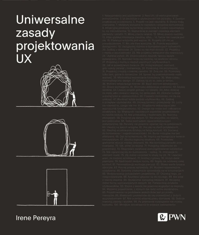 Uniwersalne zasady projektowania UX. 100...