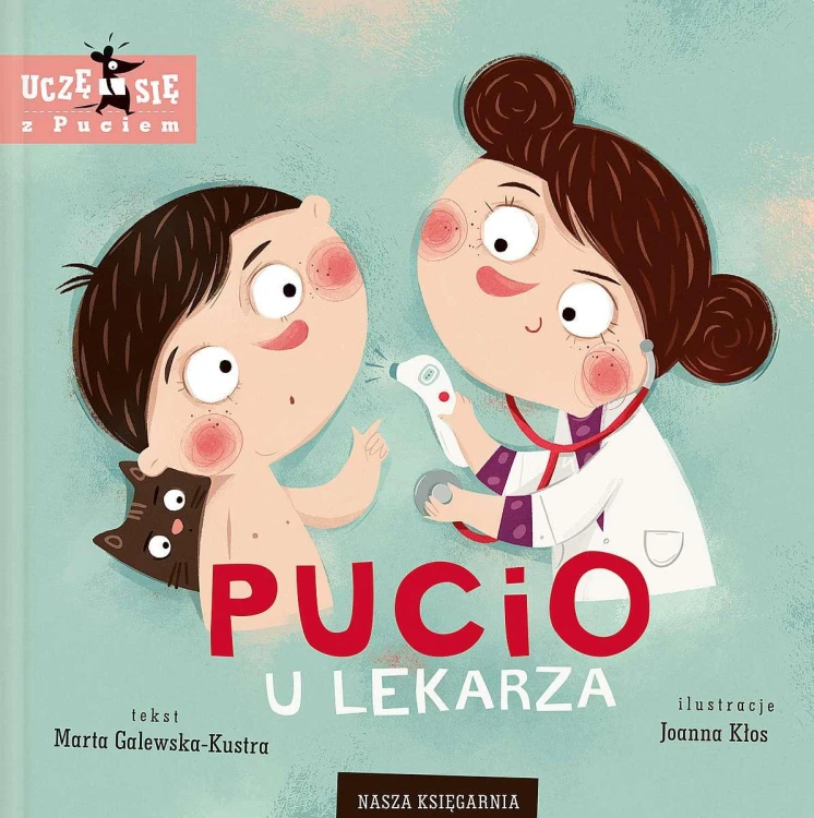 Pucio u lekarza, Marta Galewska-Kustra